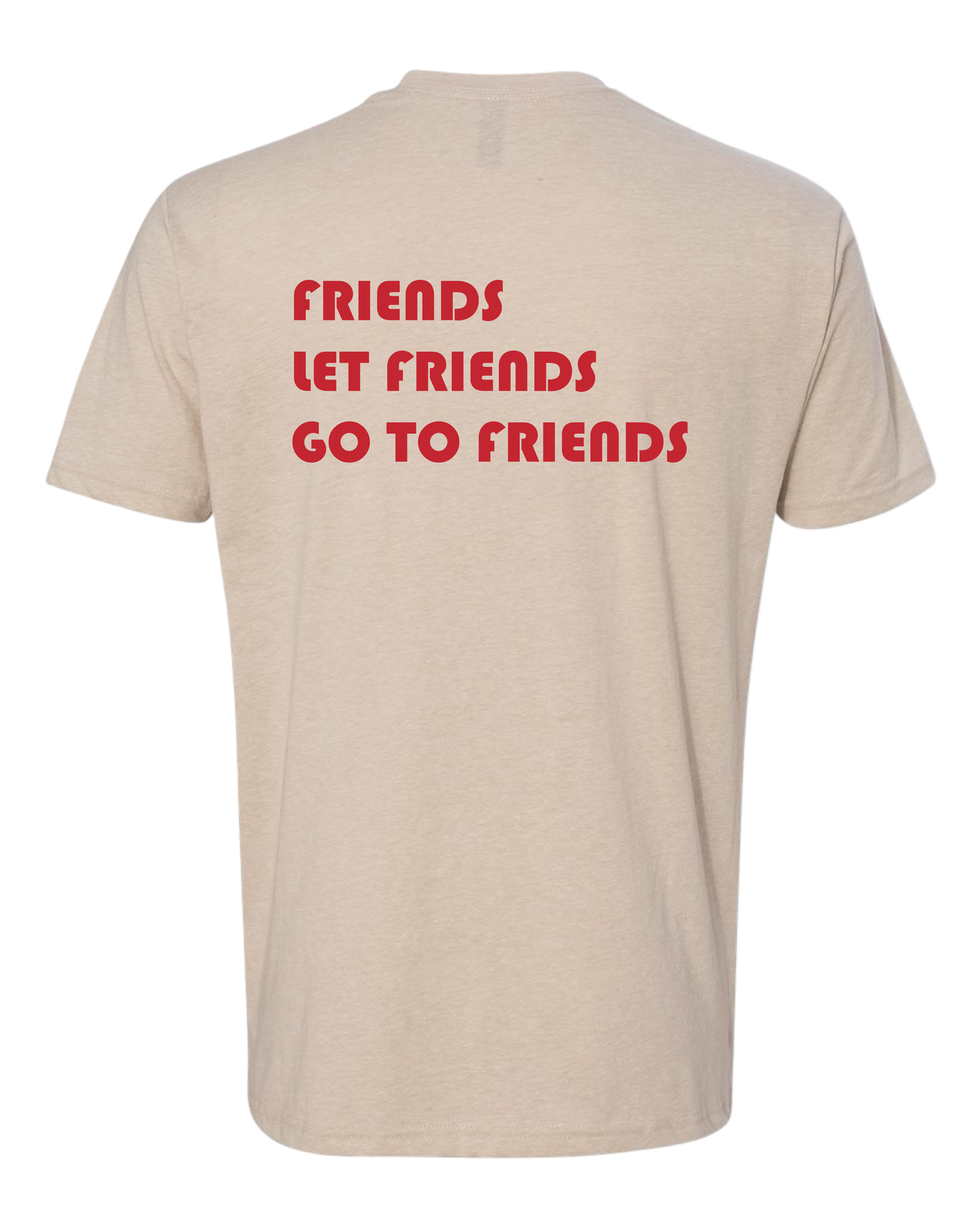 Friends Let Friends
