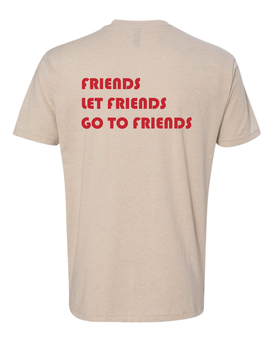 Friends Let Friends